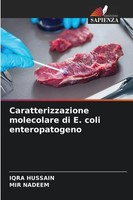 Iqra Hussain (U. A.) | Caratterizzazione Molecolare Di E. Coli Enteropatogeno
