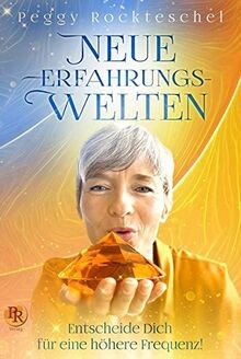 Neue Erfahrungswelten: Entscheide Dich für eine höhere F... | Buch | Zustand gut