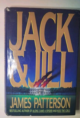 Jack and Jill by James Patterson (1996, Hardcover) Jacket cover has a few tears