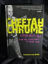 CHEETAH CHROME A DEAD BOYS TALE FROM THE FRONT LINES OF PUNK ROCK By Legs Mcneil