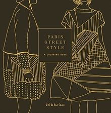 Paris Street Style: A Coloring Book von de las Ca... | Buch | Zustand akzeptabel