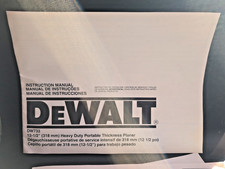 Dewalt 12 1/2" Planer Instruction Manual ~ Model #DW733 heavy duty portable thic