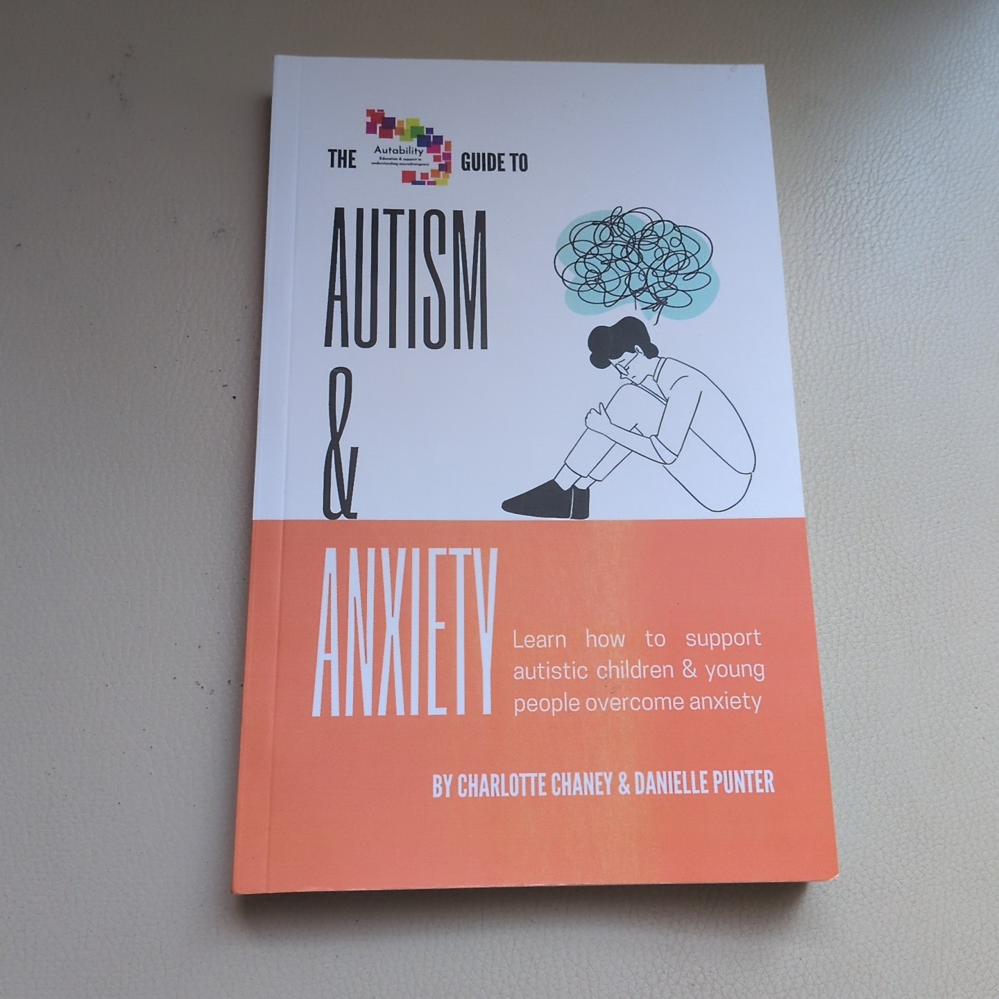 Autism & Anxiety: Learn how to supp..., Danielle Punter