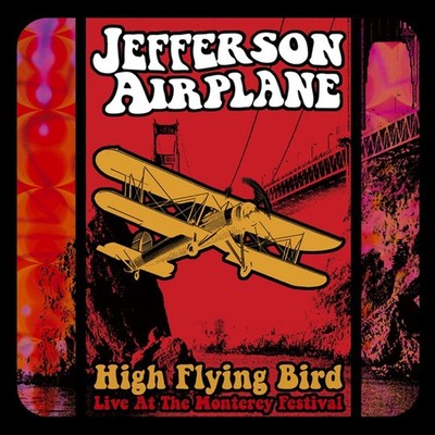Jefferson Airplane High Flying Bird (Live At the Monterey Festival) CD freepost