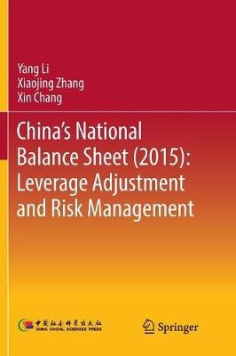 Chinas nationale Bilanz (2015): Hebelanpassung an... - 9789811339905