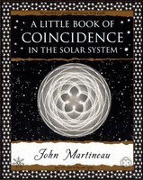 A Little Book Of Coincidence In The Solar System | John Martineau | Englisch