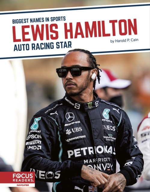 Lewis Hamilton Auto Racing Star by Harold P. Cain (Hardback Book)