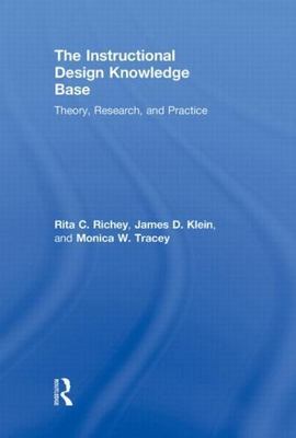 The Instructional Design Knowledge Base: The- 0415802008, hardcover, Richey, new