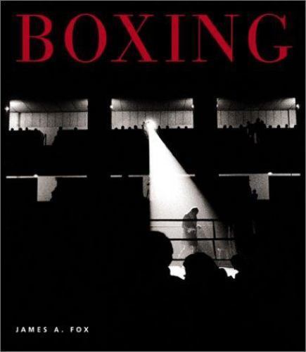 アート・デザイン・音楽 The Boxings Photographs of James a Fox Ringside: The Boxing Photographs of James A. Fox – Gallery