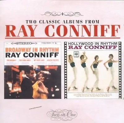 Ray Conniff - Broadway in Rhythm/Hollywood in Rhythm