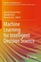 Jitendra Kumar Rout (U. A.) | Machine Learning For Intelligent Decision Science