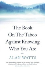 The Book on the Taboo Against Knowing Who You Are | Alan Watts | englisch