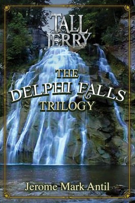 Jerome Mark Antil | The Delphi Falls Trilogy | Taschenbuch | Englisch (2020)