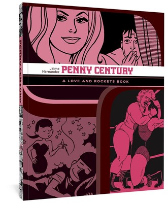 Penny Century (LOVE & ROCKETS LIBRARY JAIME GN)
