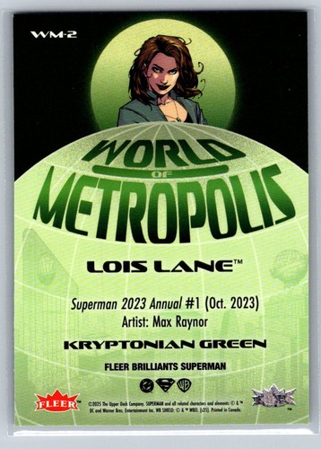 2025 Fleer Brilliants Superman #WM-2 Lois Lane World Metropolis Kryptonian Green - Picture 2 of 2