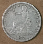 $1 1878-S Trade Dollar Silver F-VF Detail San Francisco Mint * AvenueCoin