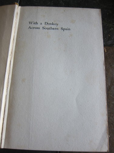 A DONKEY TRIP THROUGH SPAIN BY JAN AND CORA GORDON, 1924 ILLUSTRATED - Picture 7 of 10
