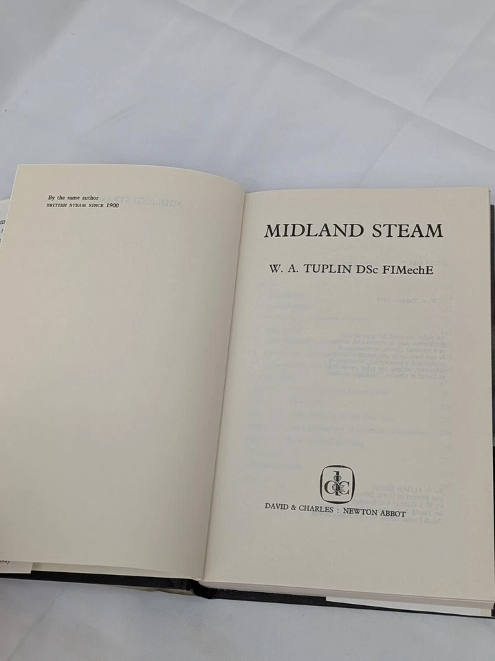 Midland Steam By W. A. Tuplin Hardback Book 1973 Railway Trains Hardcover - Image 4 of 4