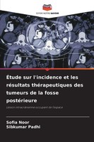 Sofia Noor (U. A.) | ÉTude Sur L'incidence Et Les RéSultats ThéRapeutiques...