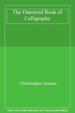 Osmiroid Book of Calligraphy By Christopher Jarman