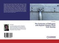The Exclusion Of Refugees And Asylum Seekers From Irish Society Zoe Hughes