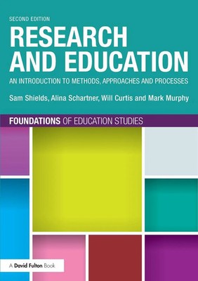 Research and Education An Introduction to Methods, Approaches and Processes Buch