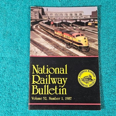 NRHS National Railway Bulletin Vol 52 No 1 1987 Railroadiana Trains