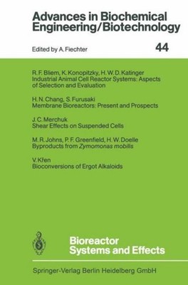 Bioreactor Systems and Effects 
