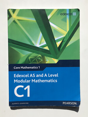 Pearson Edexcel AS and A Level Modular Mathematics C1