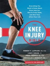 Knee Injury Bible 9780738284835 by LaPrade, Robert F.