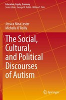 The Social, Cultural, And Political Discourses Of Autism Lester (U. A.) Buch Xiv