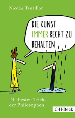 Die Kunst, immer Recht zu behalten | Die besten Tricks der Philosophen | Deutsch