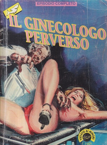Serie Blu n. 27 - settembre 1995 mensile - 1° edizione - Il Ginecologo Perverso