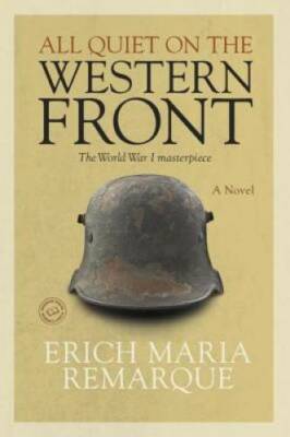 All Quiet on the Western Front - Paperback By Erich Maria Remarque - ACCEPTABLE