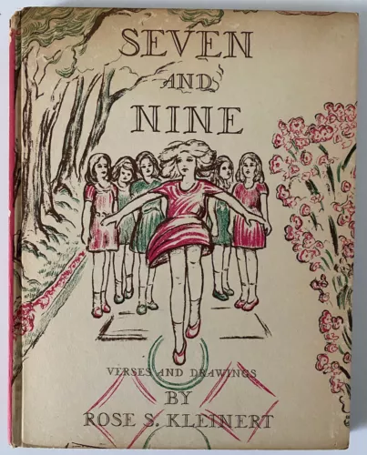 Seven and Nine Verses and Drawings by Rose S. Kleinert, HC Book 1947