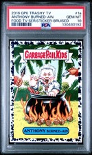 2016 Garbage Pail Kids FoodTV 1a ANTHONY BURNED-AIN Bruised PSA 10 Bourdain POP1