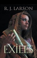 R. J. Larson | Exiles | Taschenbuch | Englisch (2014) | Kartoniert / Broschiert