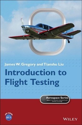 Introduction to Flight Testing by James W. Gregory (English) Hardcover Book