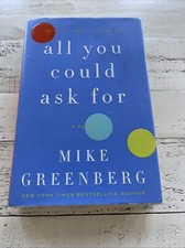 All You Could Ask For Mike Greenberg Signed Hardcover Novel 2013 William Morrow