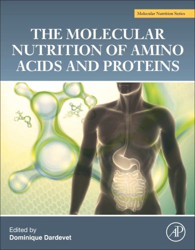 The Molecular Nutrition of Amino Acids and Proteins Dardevet Paperback