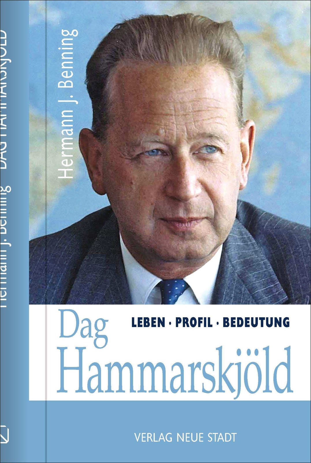 Thumbnail - Dag Hammarskjöld | Leben - Profil - Bedeutung | Hermann J. Benning |