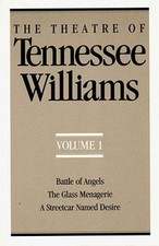 The Theatre of Tennessee Williams, Vol. 1: Battle of Angels / The G - ACCEPTABLE