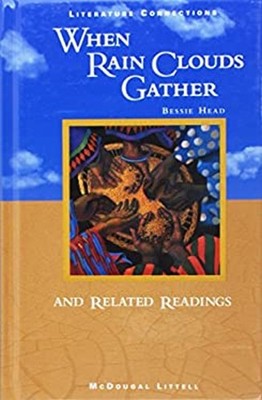 Literature Connections English : When Rain Clouds Gather Hardcove