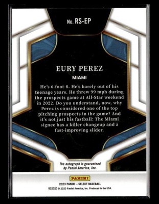 2023 Panini Select #RS-EP Eury Perez Rookie Auto Signatures Miami