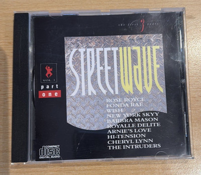 Streetwave - The First Three Years (Vol. 1) Part 1 (CD)