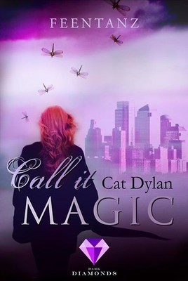Call it magic 2: Feentanz