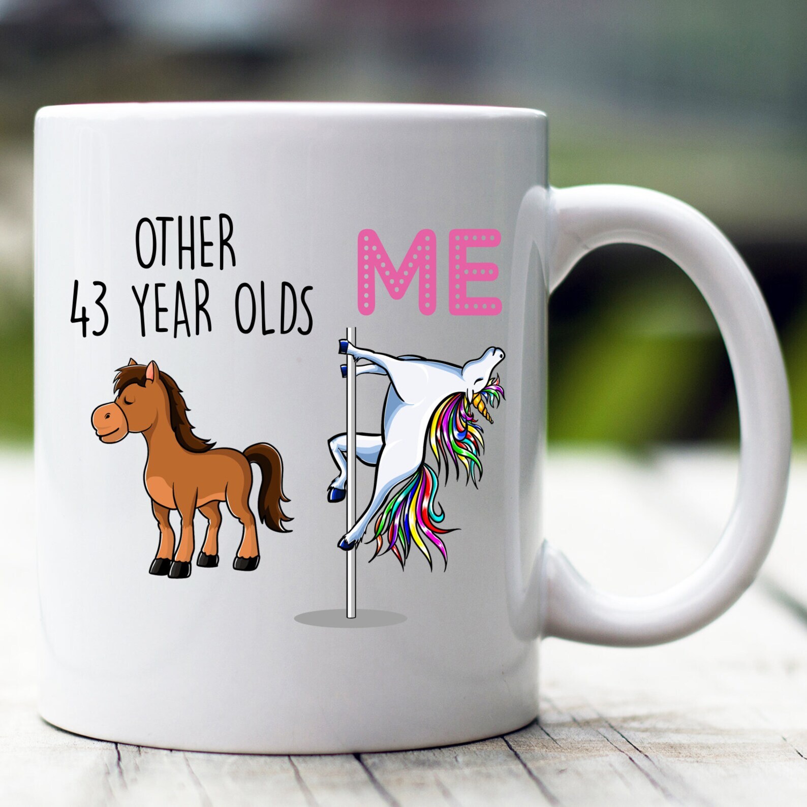 Funny 43rd Birthday Gift 43rd Birthday Mug Personalized Birthday Mug 43 Birthday