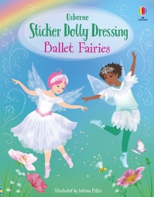 Sticker Dolly Dressing Ballet Fairies | Watt, Fiona | Kartoniert | 9781474968010