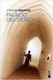 Palacio del deseo (Literaria) von Mahfuz, Naguib | Buch | Zustand gut
