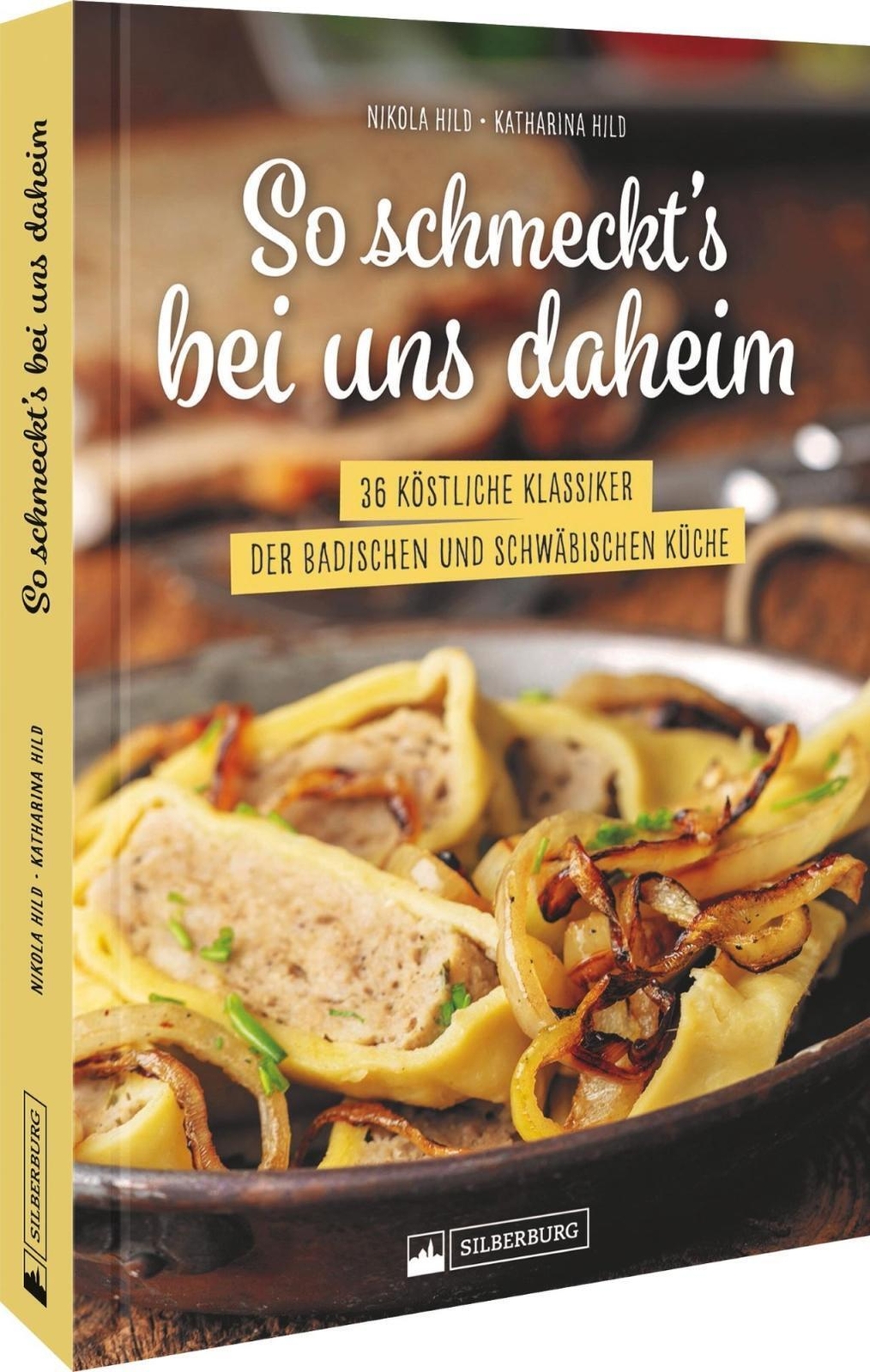 Thumbnail - So Schmeckt's Bei Uns Daheim | Nikola Hild (u. A.) | Buch | 96 S. |